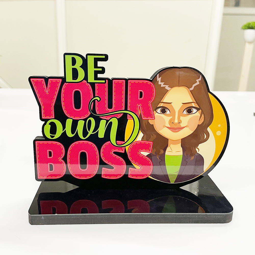 Inspirational and Motivational Table Decor Piece: Be Your Own Boss