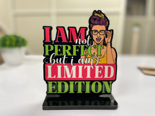 I Am Not Perfect But I Am Limited Edition Motivation Quote Desk Decor Accessories