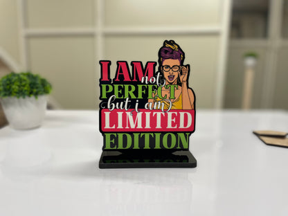 I Am Not Perfect But I Am Limited Edition Motivation Quote Desk Decor Accessories