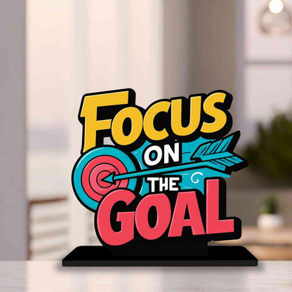 Focus on The Goal