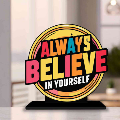 Always Believe Yourself