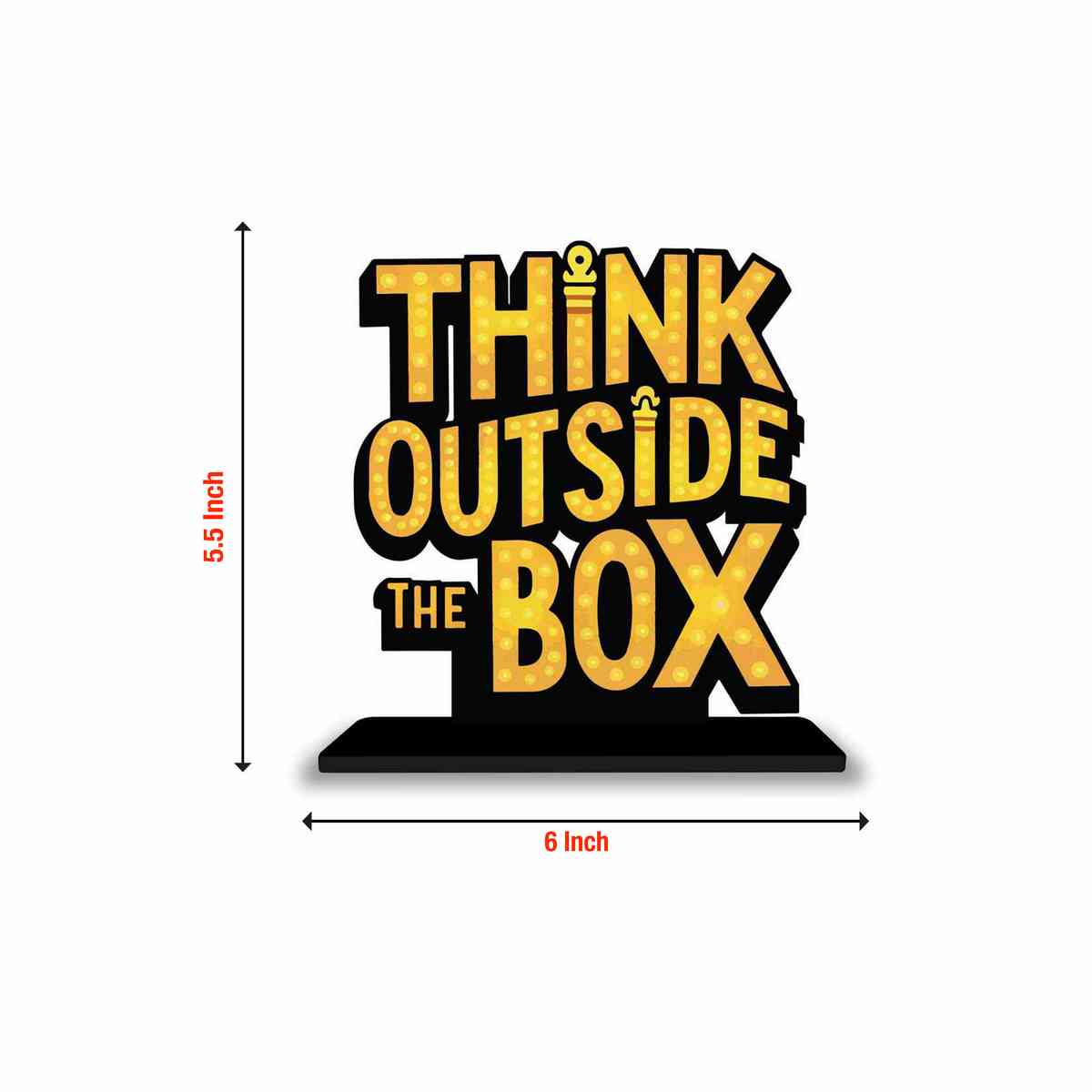 Think Outside The Box Motivational Quote Wood showpiece, Office and Home Decor Item, Study or Computer Table, Decorative Gift Item - P0040