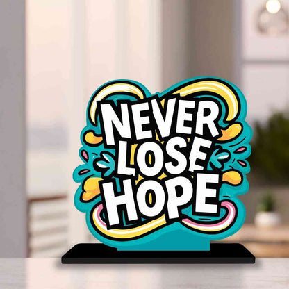 Never Lose Hope