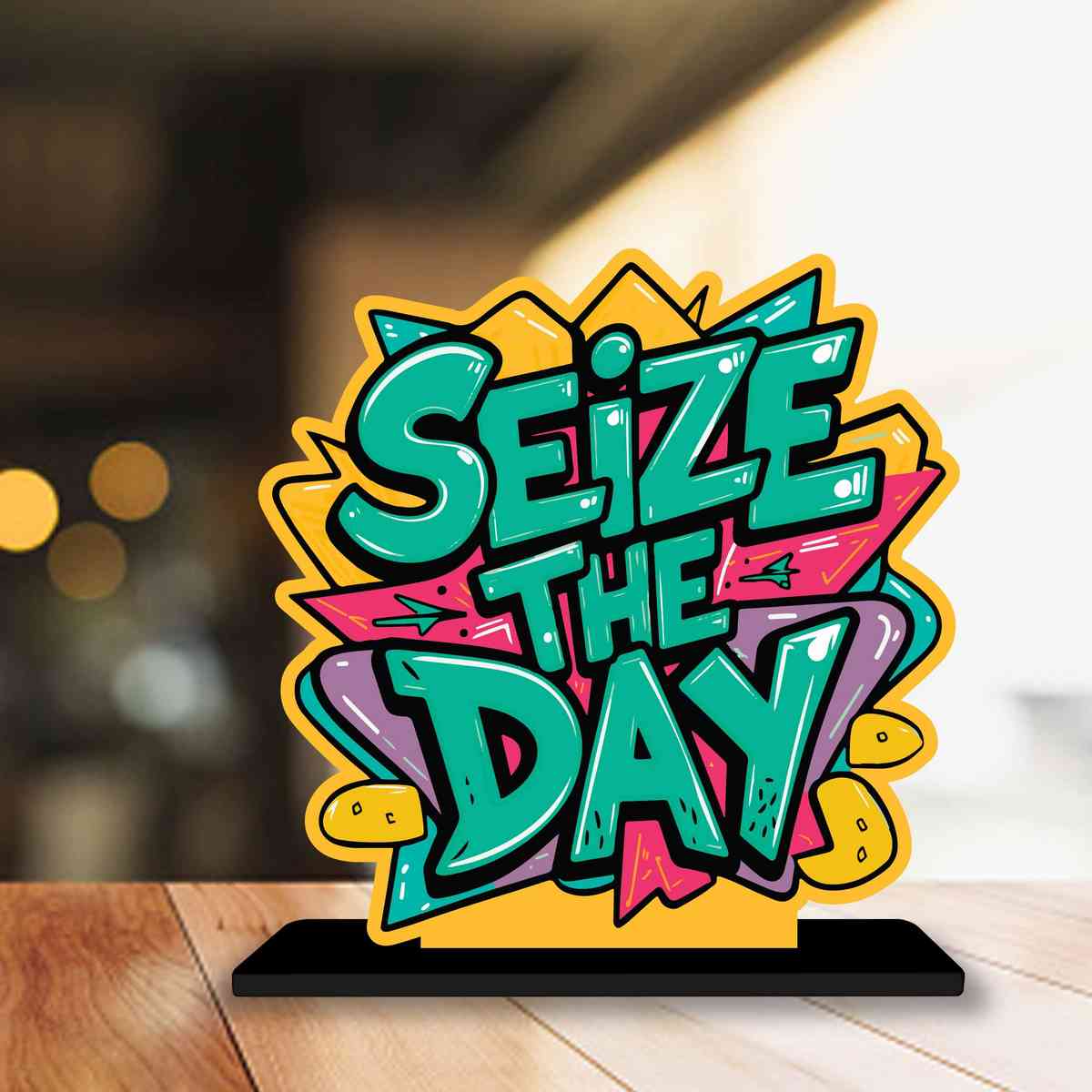 Seize The Day Motivational Quote Wood showpiece, Office and Home Decor Item, Study or Computer Table, Decorative Gift Item - P0049