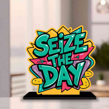 Seize The Day