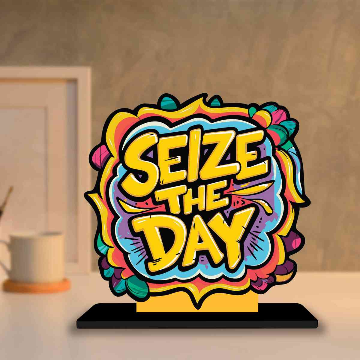 Seize The Day Motivational Quote Wood showpiece, Office and Home Decor Item, Study or Computer Table, Decorative Gift Item - P0050