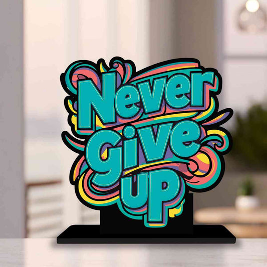 Never Give Up