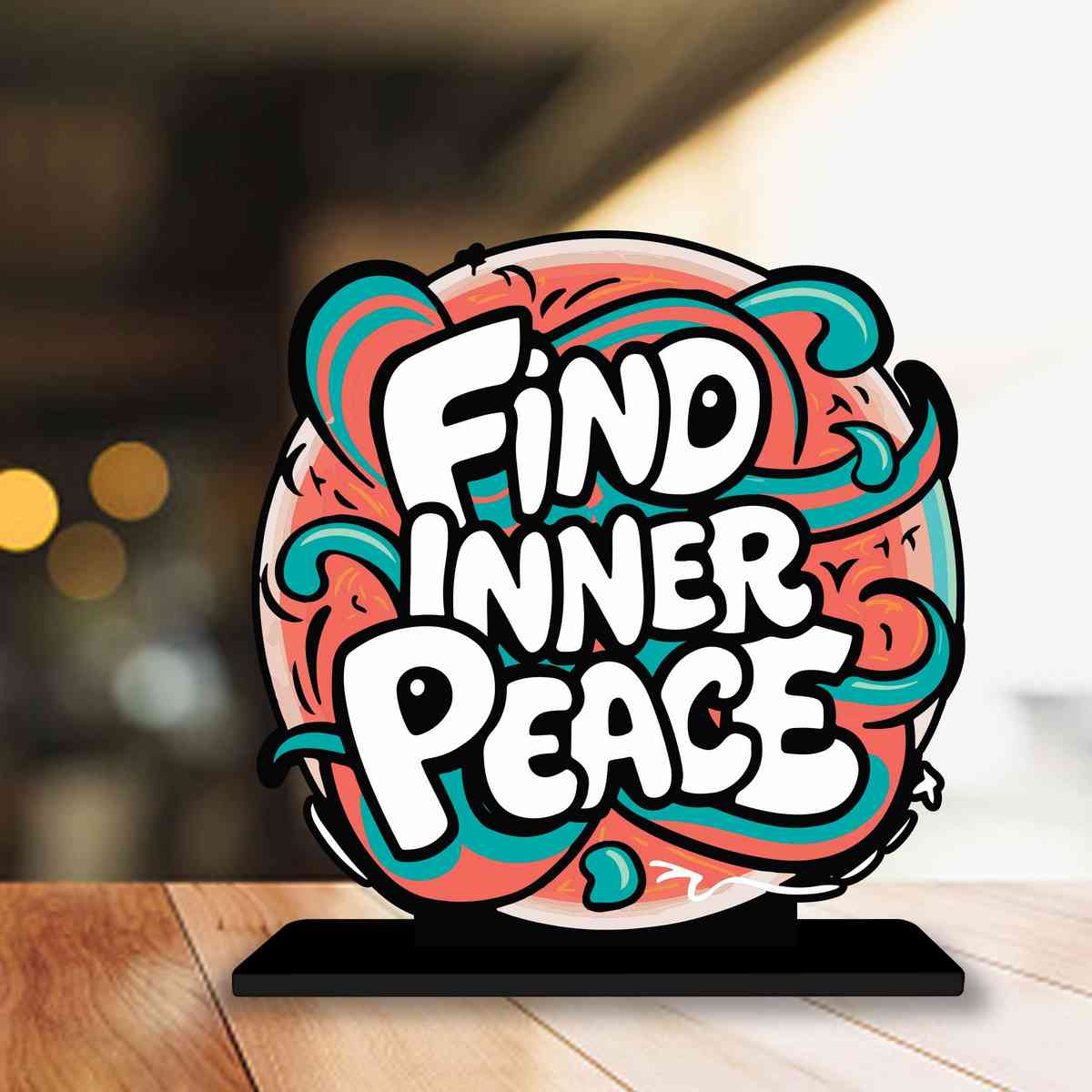 Find Inner Peace Motivational Quote Wood showpiece, Office and Home Decor Item, Study or Computer Table, Decorative Gift Item - P0058