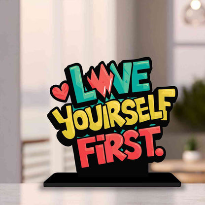 Love Yourself First