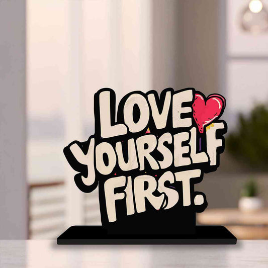 Love Yourself First