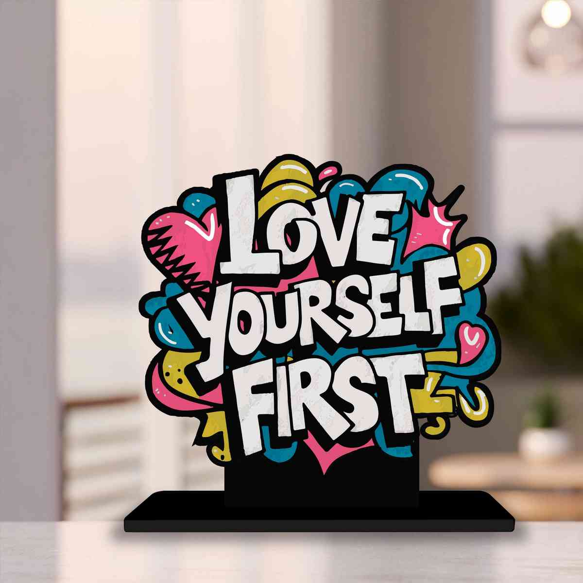 Love Yourself First