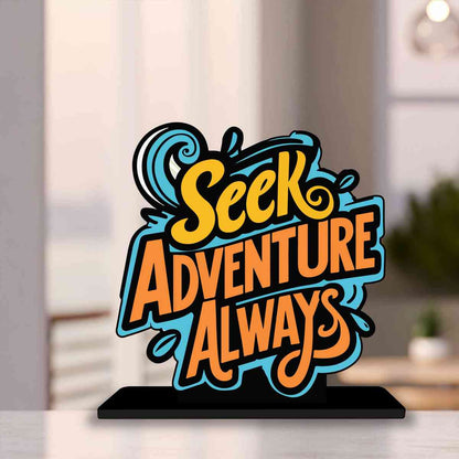 Seek Adventures Always