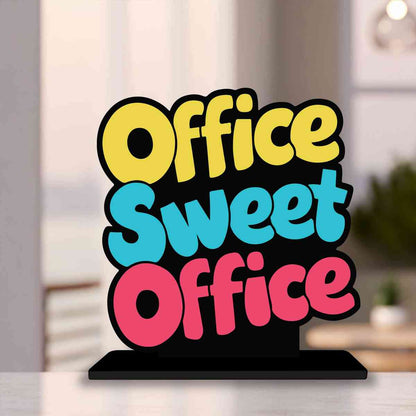 Office Sweet Office