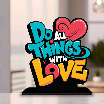 Do All Things With Love