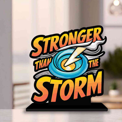 Stronger Than The Storm