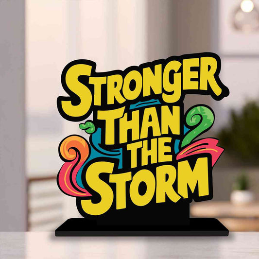 Stronger Than The Storm