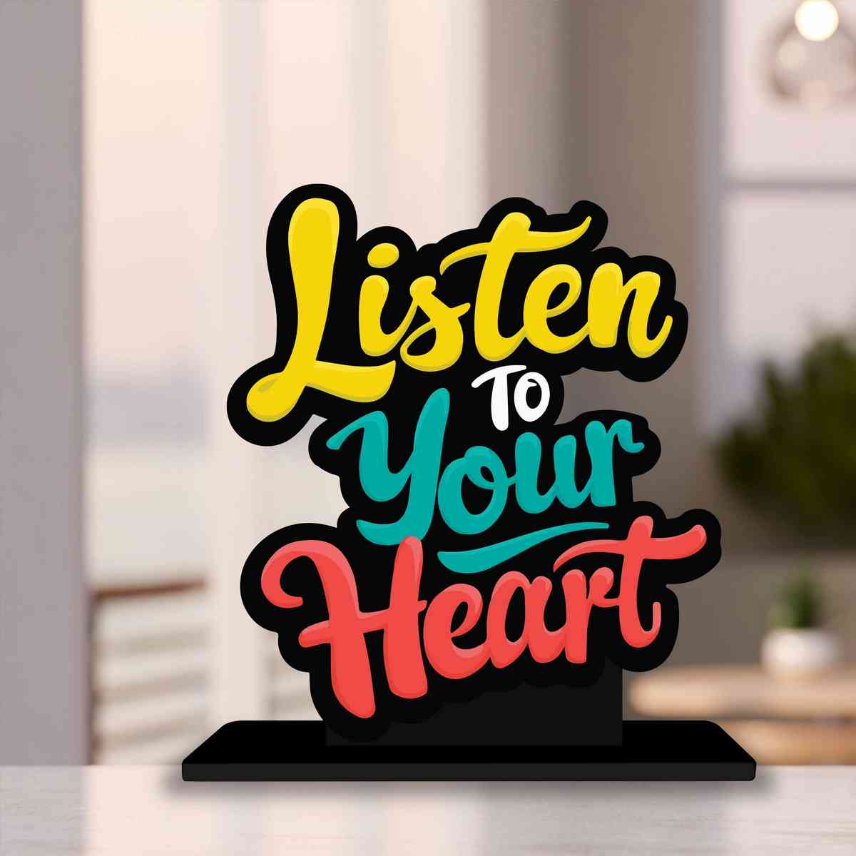 Listen To Your Heart