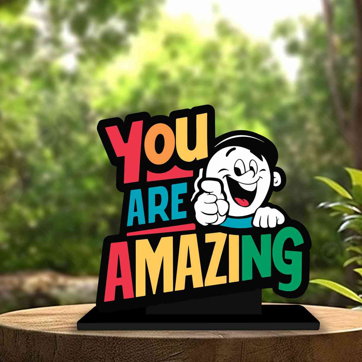 You Are Amazing Motivational Quote Wood showpiece, Office and Home Decor Item, Study or Computer Table, Decorative Gift Item - P0166