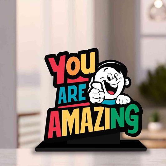 You Are Amazing