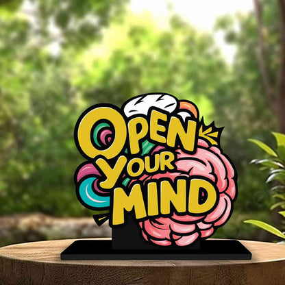 Open Your Mind Before Your Mouth Motivational Quote Wood showpiece, Office and Home Decor Item, Study or Computer Table, Decorative Gift Item - P0175