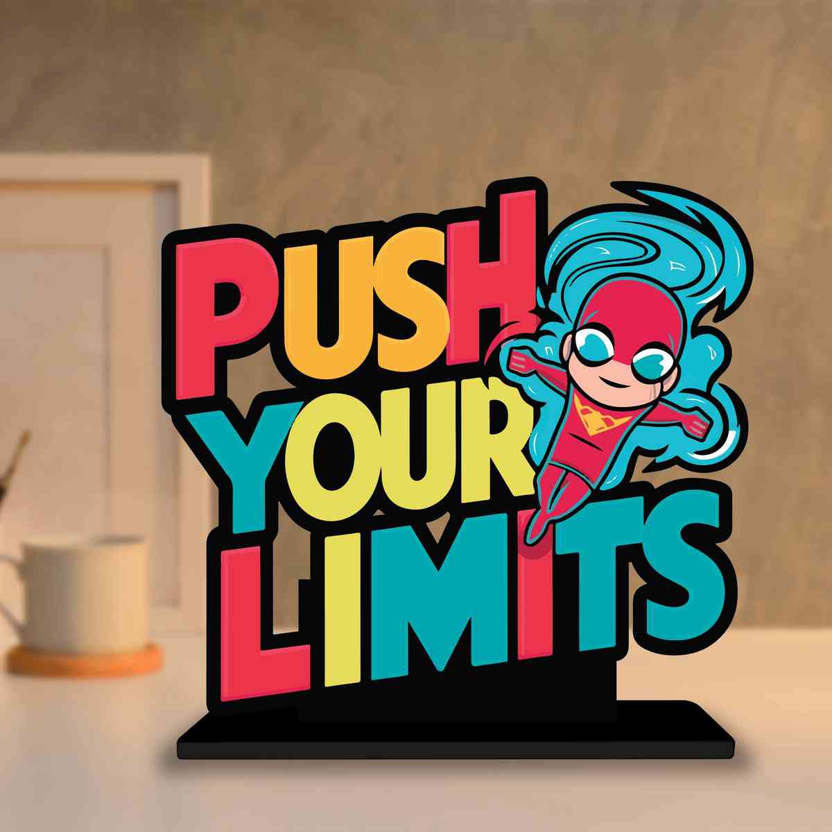 Push Your Limits Motivational Quote Wood showpiece, Office and Home Decor Item, Study or Computer Table, Decorative Gift Item - P0187